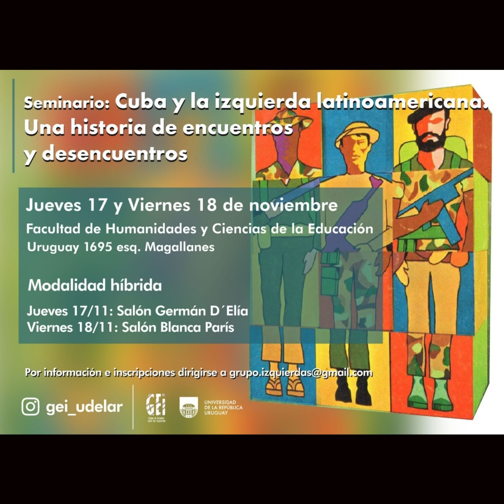 Cuba y la izquierda latinoamericana: una historia de encuentros y desencuentros (2022)